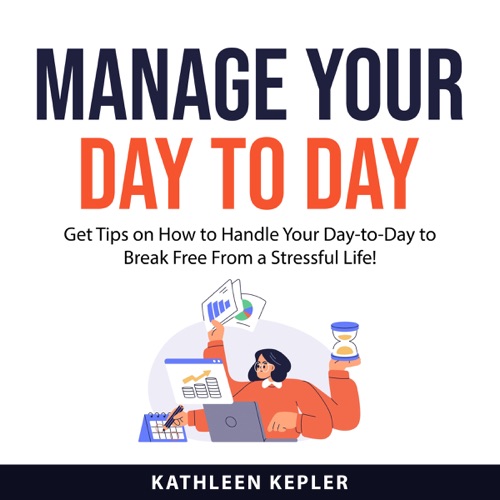 Manage Your Day to Day cover