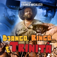 Django, Ringo e... Trinità (Colonna Sonora Originale Del Film) - Single - Franco Micalizzi