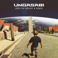 Ungasabi - Single - Dess Da Deejay