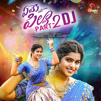 Yeme Pilla, Pt. 2 (DJ Version) - Single