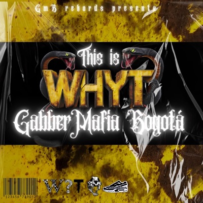 Gabber Mafia Bogotá (Official Anthem) - Single