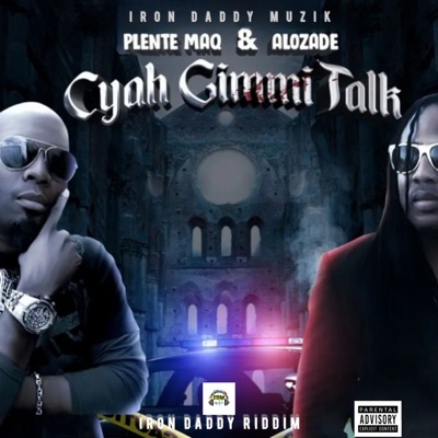 Cyah Gimmi Talk - Single