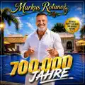 700.000 Jahre