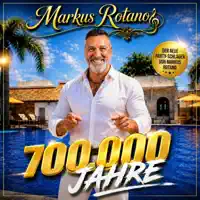 700.000 Jahre — Markus Rotano