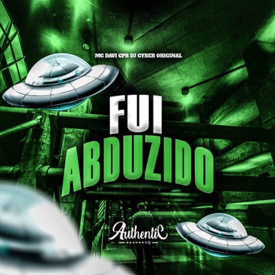Fui Abduzido - Single