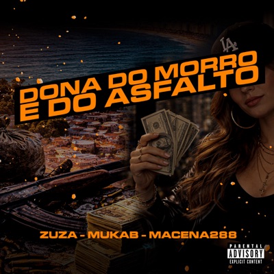 Dona do Morro e do Asfalto - Single