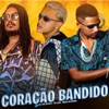 Coração Bandido - Single