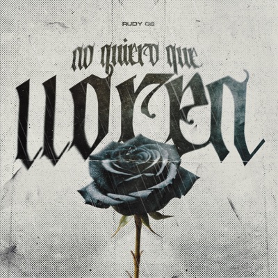 No quiero que lloren - Single