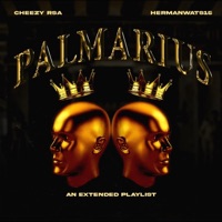 PALMARIUS Ep - EP - HermanWats15 & CheeZy_rsa