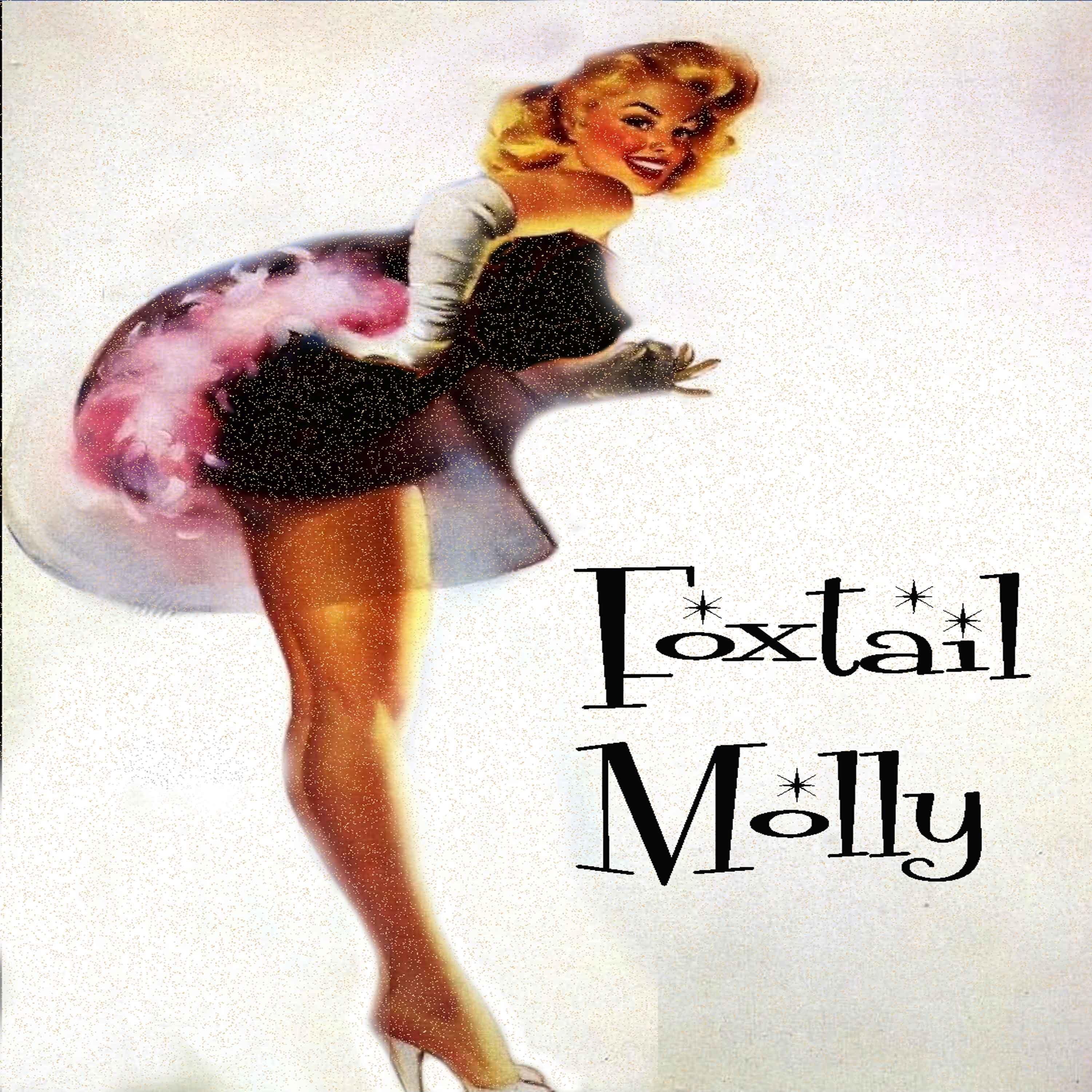 Foxtail Molly - EP