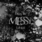 Messy - Drizzy Tae & Luh Kel lyrics