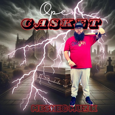 Open Casket (feat. Baruk AhaYah) - Single