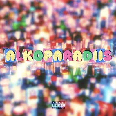 ALKOPARADIIS (feat. JXNDER & Õllevaht FM) - Single
