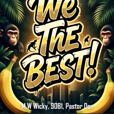 WTB (feat. M.W Wicky, 9ob1 & Pastor Don) - Single