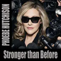 Stronger than before — Phoebe Hutchison