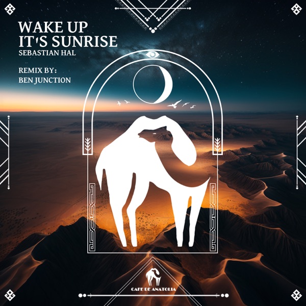 Wake Up It's Sunrise (Ben Junction Remix)