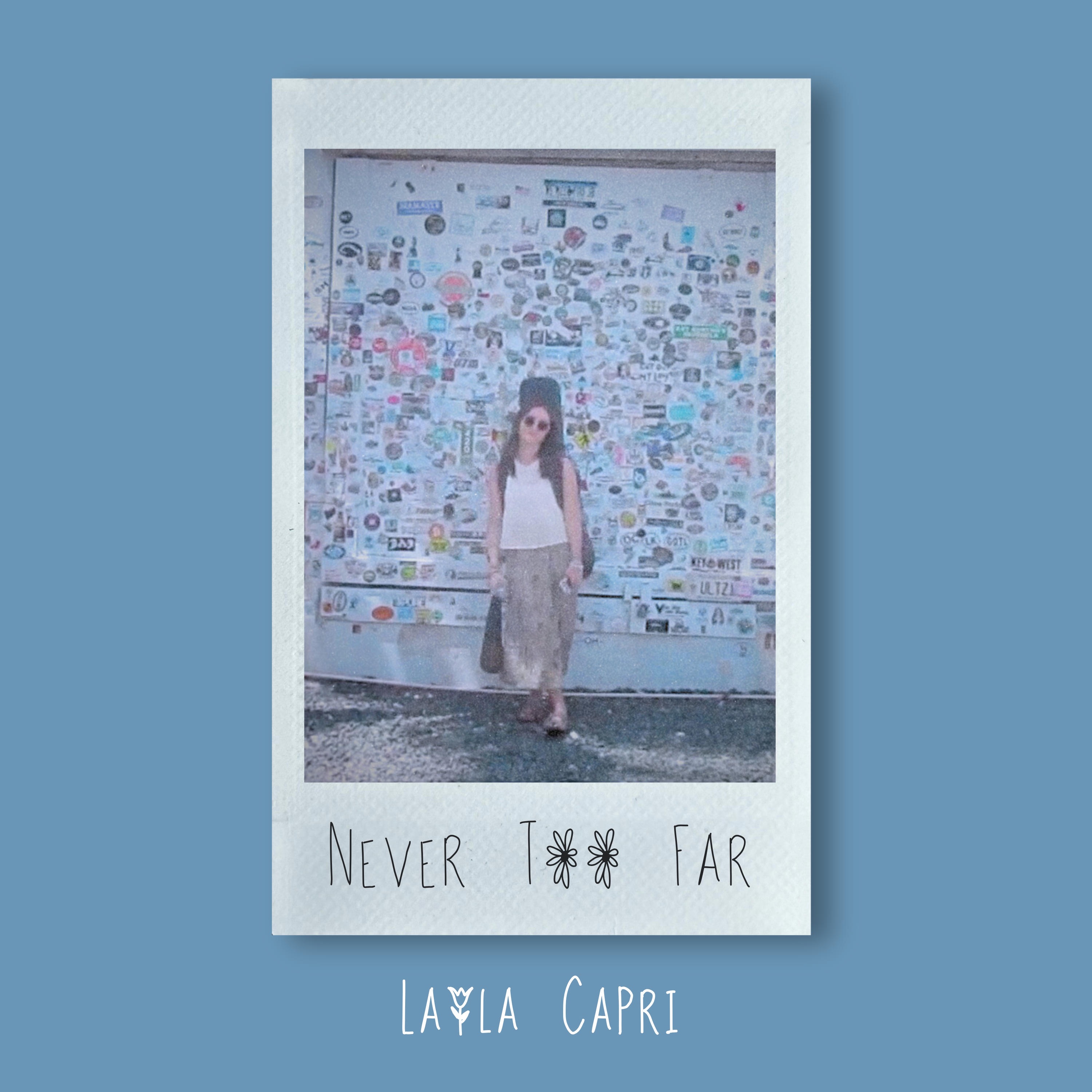 Never Too Far - Single