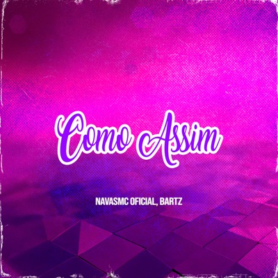 Como Assim - Single