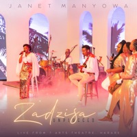 Zadzisa (Unplugged) [Live from 7 Arts Theatre, Harare] - Single - Janet Manyowa