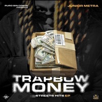 TrapBow Money - EP - Junior Metra