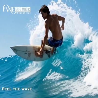 Feel the wave (feat. Rosi) - Single