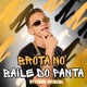 Brota no Baile do Panta Single