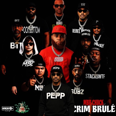 Crim Brule (feat. Ceo Stew, Big Herk, Mr. Flazh, Stretch Money, Big Punch, Marquise Porter, Jo$e Rikko & Bo Gualla) - Single