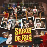 SABOR DE RUA — BRUNO E DENNER E ÍCARO E GILMAR E PANDA E HUMBERTO E RONALDO
