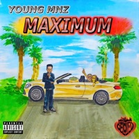 MAXIMUM (feat. YOUNG MINUZ) - Single - Beloved Music Group