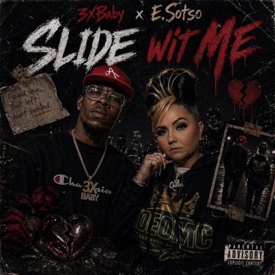 SLIDE WIT ME (feat. E.SOTSO) - Single