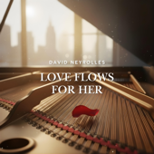 Love Flows For Her