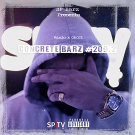 Concrete Barz #209.2 (feat. Manio & Gh02t) Spbarz
