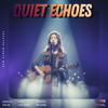 LUVIA - QUIET ECHOES artwork