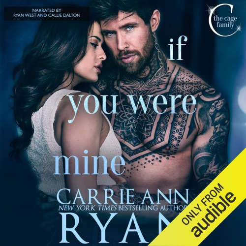 If You Were Mine: The Cage Family, Book 3 (Unabridged) cover