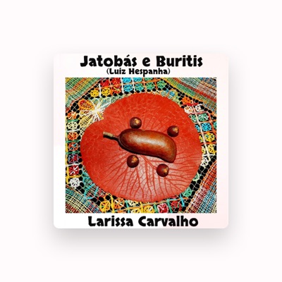Listen to Larissa Carvalho, watch music videos, read bio, see tour dates & more!