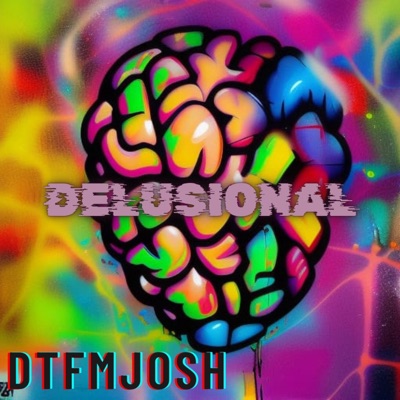 Delusional - Single