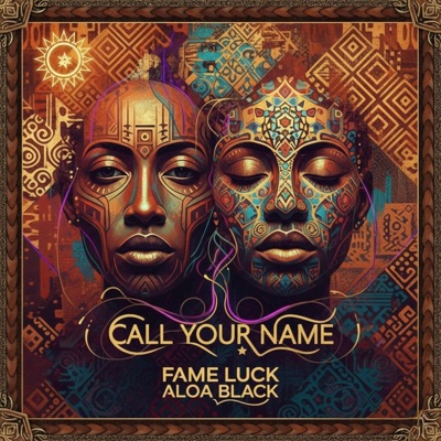 Call Your Name (feat. Aloa Black) - Single