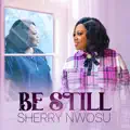 Be Still