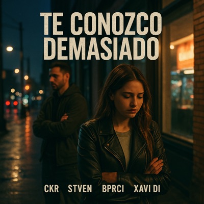 Te Conozco Demasiado - Single