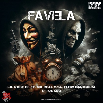 Favela (feat. Mc Real 2-24, Flow Banguera & turaco) - Single