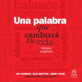 Una palabra que cambiará tu vida : Edición ampliada