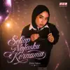 SETIAP NAFASKU KERNAMU