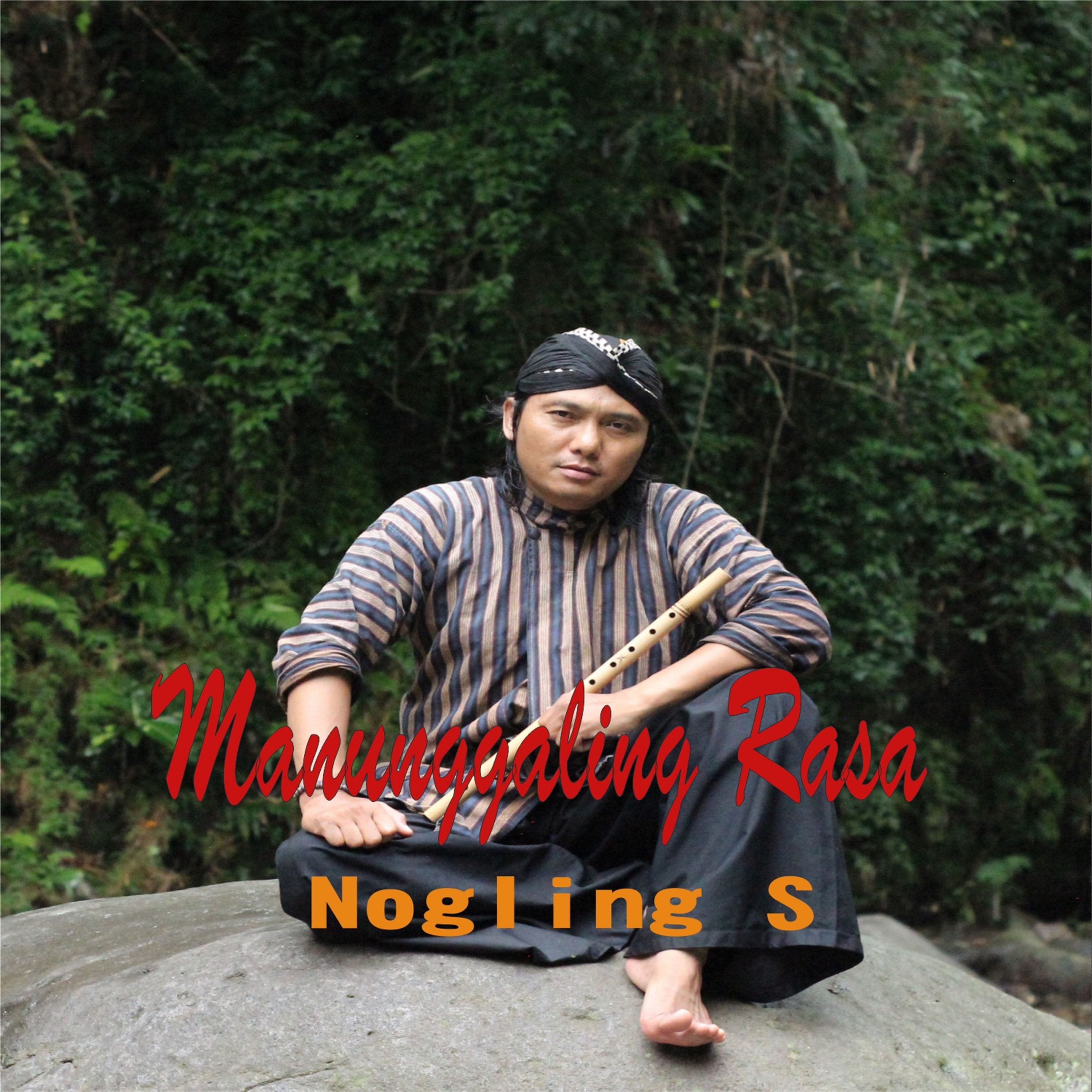 Manunggaling Rasa - Single