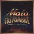 Mala Costumbre