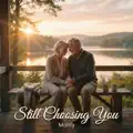 Still Choosing You