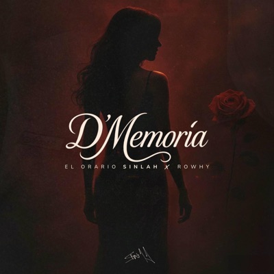 D Memoria (feat. Rowhy) - Single