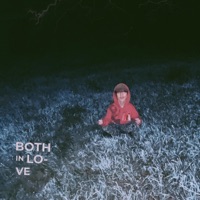 BOTH IN LOVE - Single - Austin Sauer