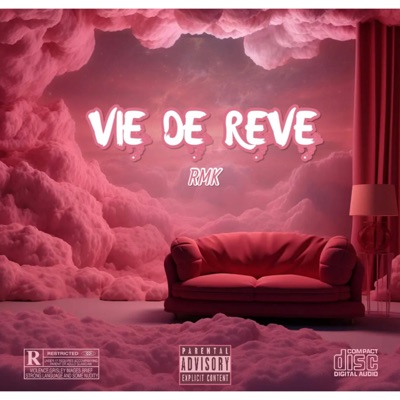 Vie de rêve - Single