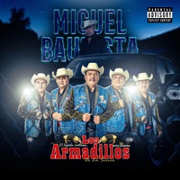Miguel Bautista - Single - Los Armadillos de la Sierra