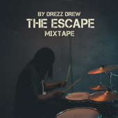 The Escape Mixtape